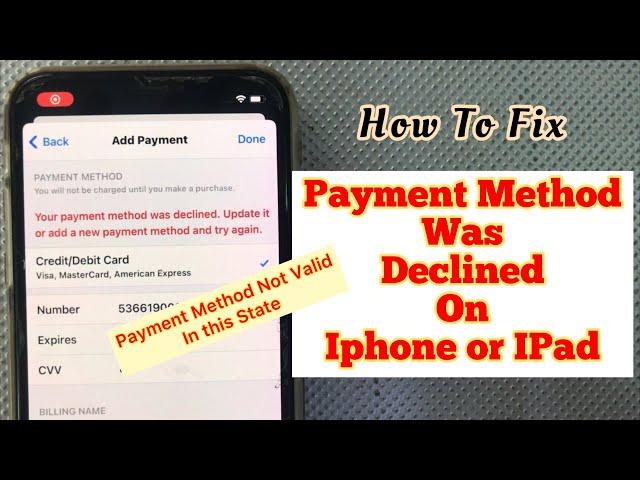 Payment Method was Declined.How To Fix your payment method was declined enter another payment method