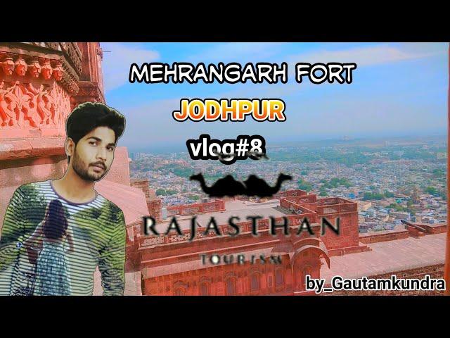 at#mehrangarh fort jodhpur vlog#8