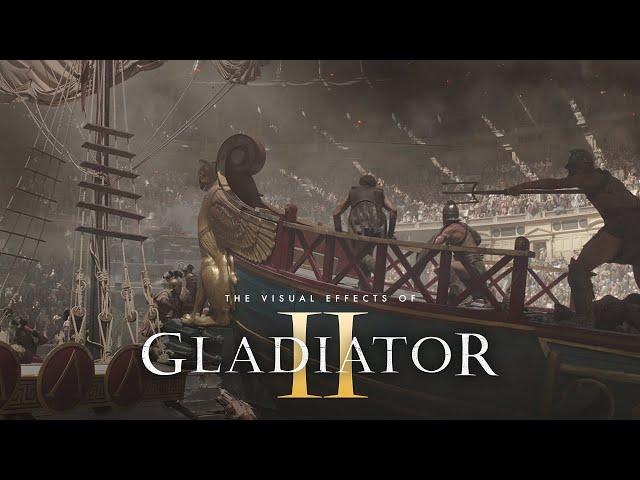 Behind the Magic | The Visual Effects of Gladiator II