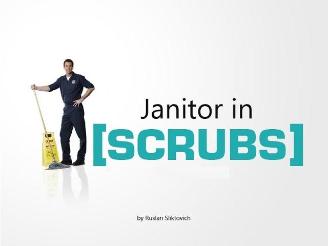 Уборщик. Клиника. 1 сезон (Janitor. Scrubs. 1 season. RUS)