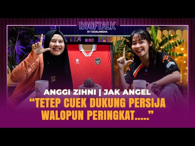 SELALU ADA UNTUK PERSIJA, DUA JAK ANGEL RISNAH & ANGGI