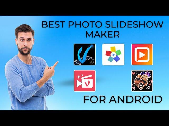 5 Best Slideshow Maker Apps