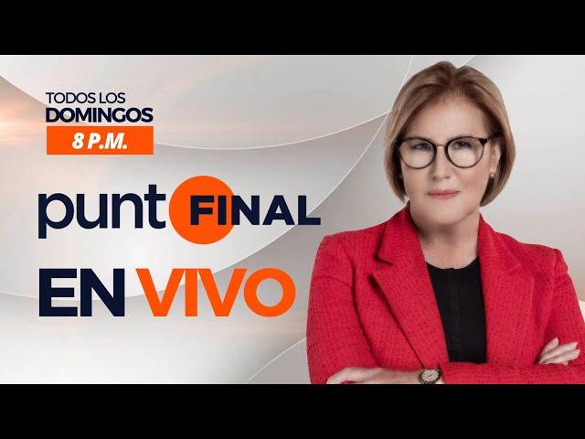 PUNTO FINAL EN VIVO: DOMINGO 30 DE JUNIO DEL 2024