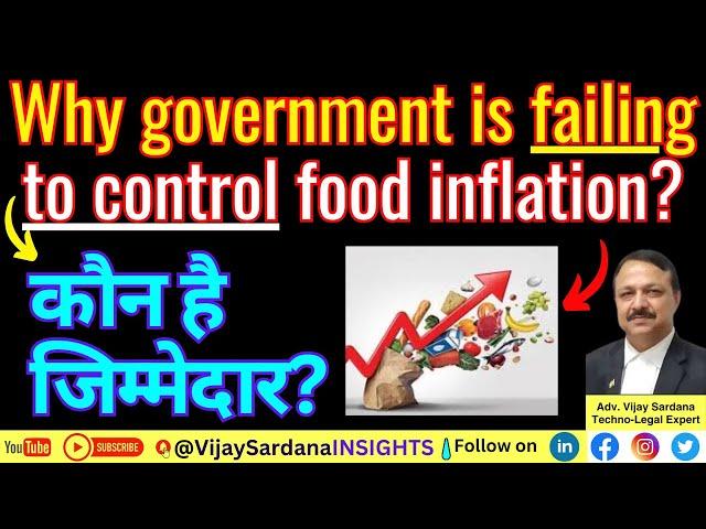 Why Food Processing is not the answer as India's Food Inflation Worsens? #vijaysardana #inflation