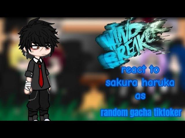 || Wind breaker || react to || Sakura Haruka as 🩶 |••√ Random Gacha Tiktokers ||️‍ part 2/2 