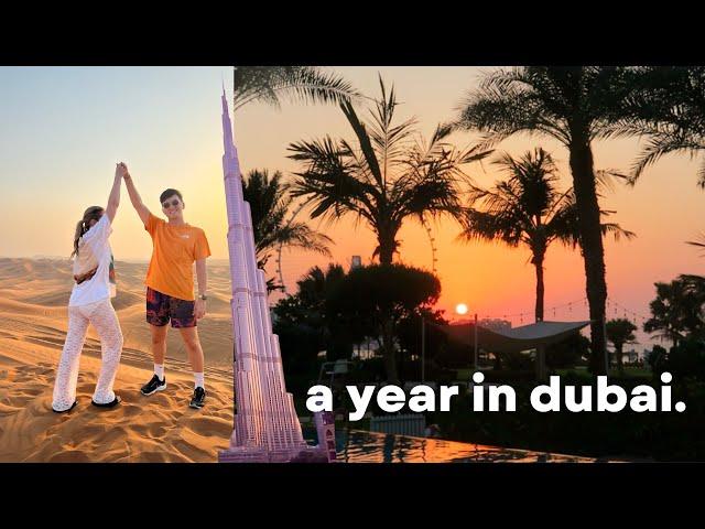 a year in dubai.