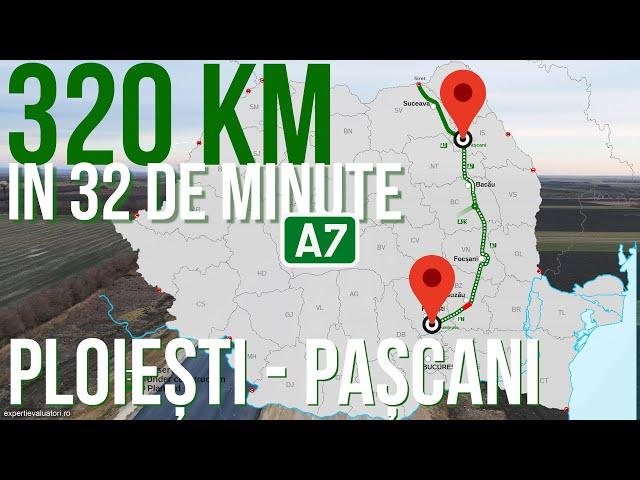 AUTOSTRADA A7 Ploiesti-Pascani | 320 km in 32 de minute | 03-08.02.2024