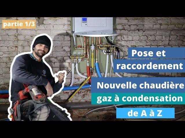 Comment installer une chaudière gaz à condensation de A à Z. (Partie 1/3)