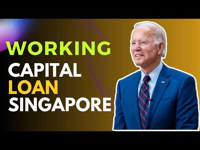 Working Capital Loan Singapore