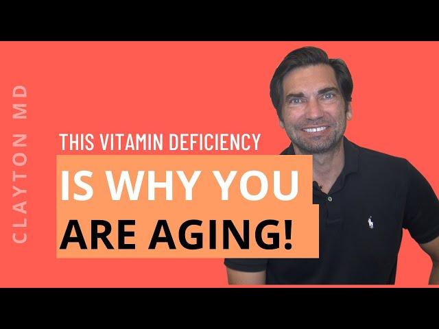 THIS VITAMIN DEFICIENCY CAUSES UNHEALTHY AGING!
