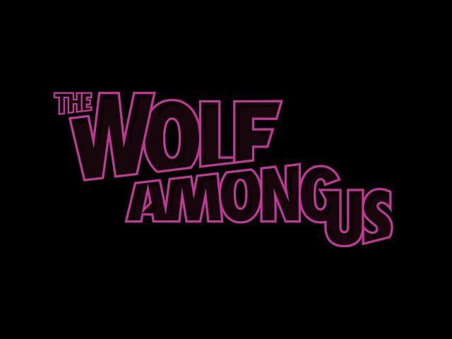 The Wolf Among Us. Episode 2 Starting FF9 as well (VOD)