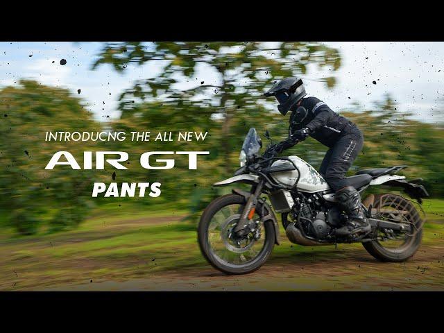 INTRODUCING THE ALL NEW AIR GT PANTS