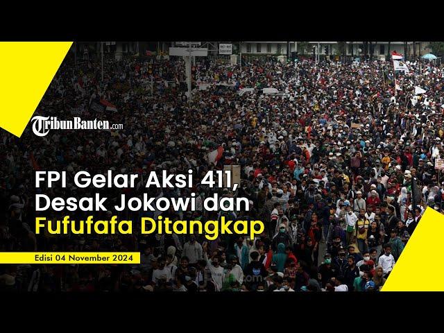 FPI Gelar Aksi 411, Desak Jokowi dan Fufufafa Ditangkap