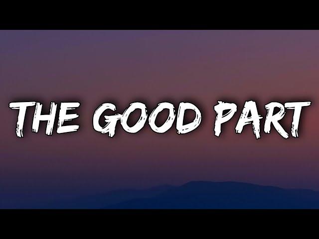 AJR - The Good Part (Lyrics)