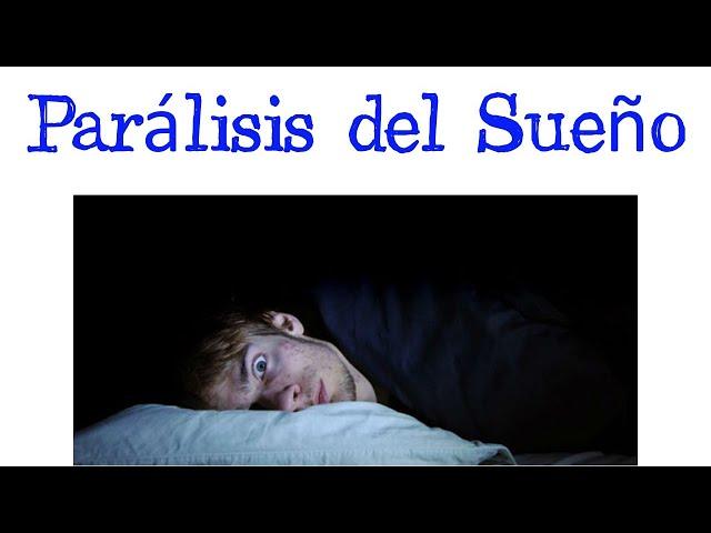  ¿Qué es la Parálisis del Sueño? ‍️ [Fácil y Rápido] | BIOLOGÍA |