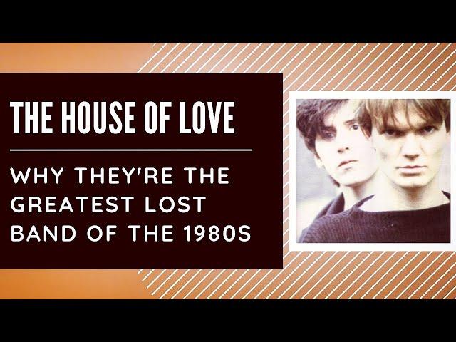 House of Love - The House Of Love (1988) | Album Review