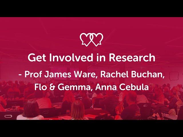 Get Involved in Research - Prof James Ware, Flo Garcia, Gemma Hughes and Anna Cebula