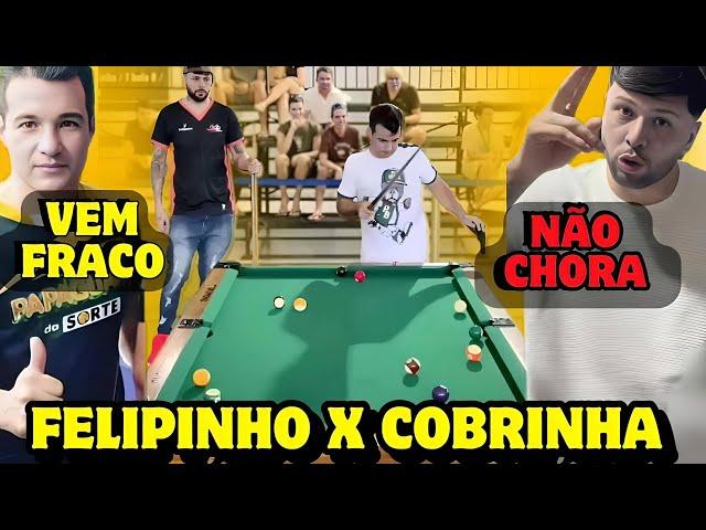  PEGOU FOGO NESSE JOGO ! FELIPINHO X COBRINHA 