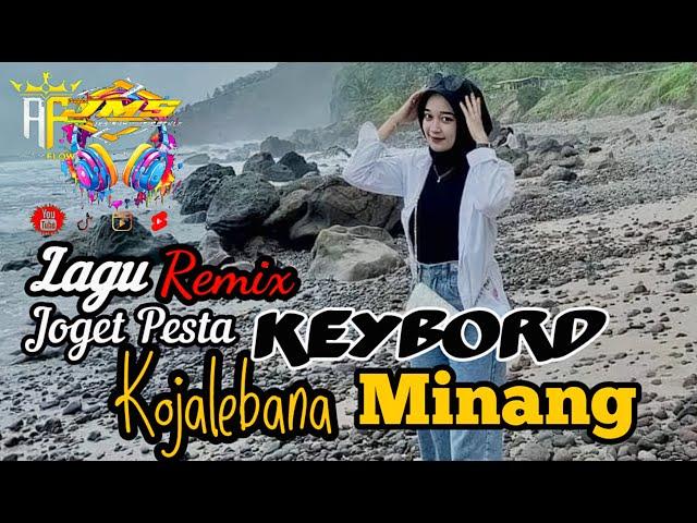 Lagu Joget  MinangKojalebana Remix Keybord 