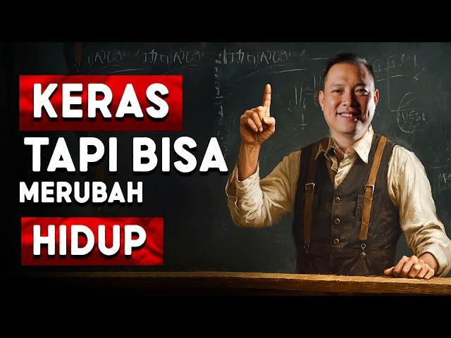 8 Nasehat Keras yang Perlu Kamu Dengarkan Sebelum Telat | Video Motivasi