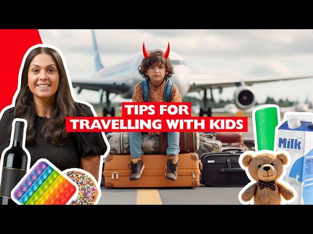 15 Tips For Travelling With Kids | Travel Tips