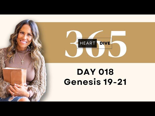 Day 018 Genesis 19-21 | Daily One Year Bible Study | Audio Bible Reading with Commentary