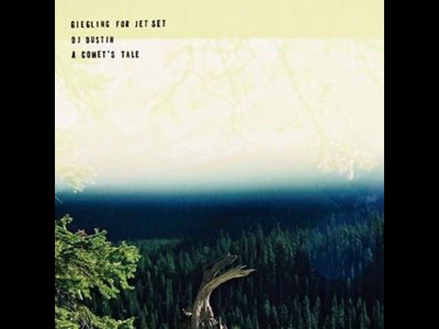 DJ Dustin - A Comet's Tale (Giegling for Jet Set)
