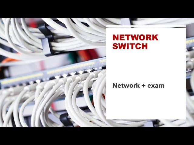 Network Switch Explained:  Multi-layer switches, Firewalls, HID, IPS, and IDS