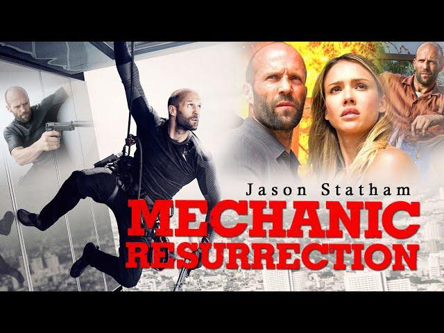 Mechanic: Resurrection Full Movie 2016 | Jason Statham, Jessica Alba, Tommy Lee Jones |Review &Facts