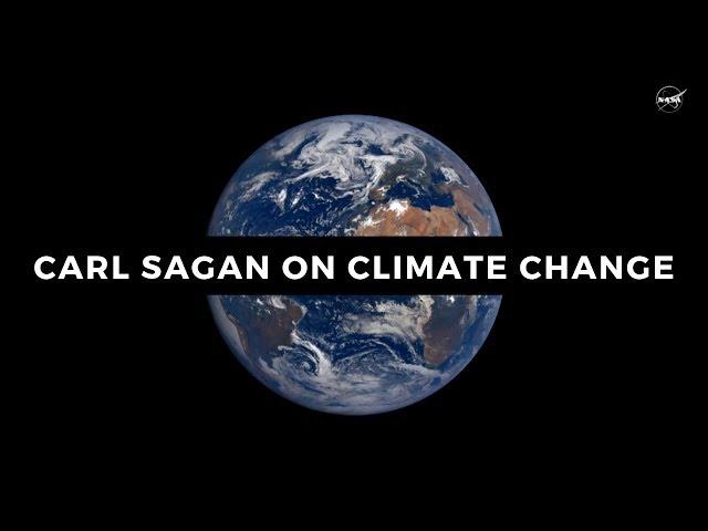 Dr. Carl Sagan on Climate Change