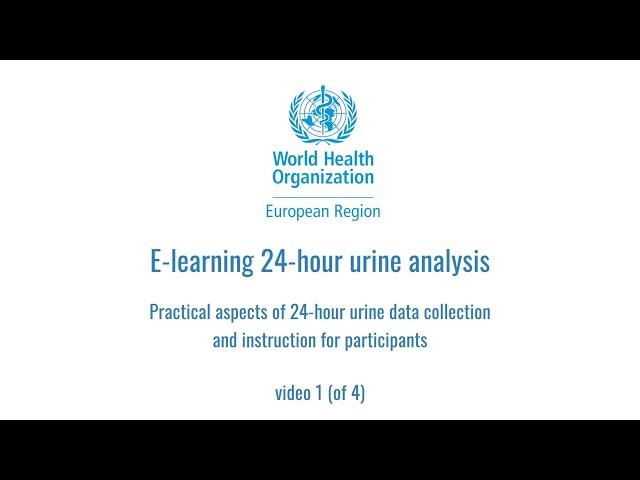 1of4: Practicalities of a 24h urine collection - General information and equipment for participants