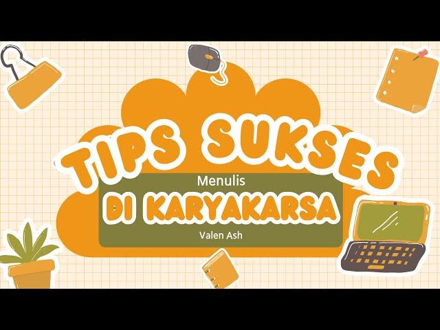 Tips Sukses Menulis Di Karyakarsa Terbaru 2024