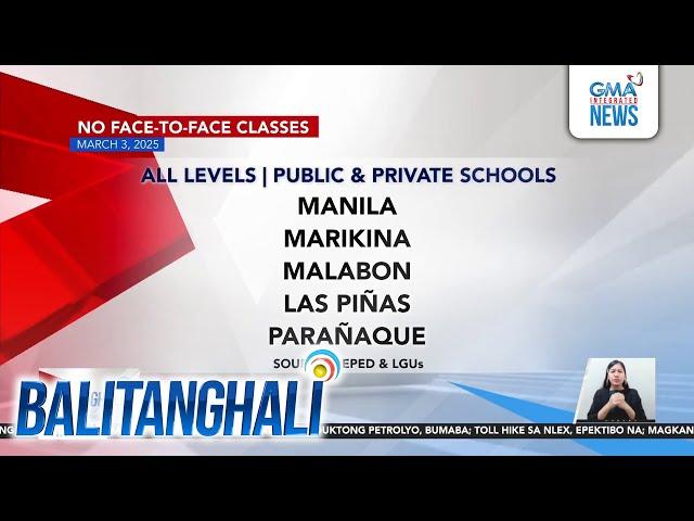 No face-to-face classes as of 11:02 AM (March 3, 2025) | Balitanghali