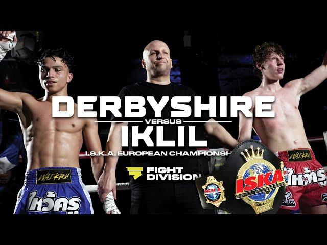   ISKA EUROPEAN TITLE FIGHT    Liam Derbyshire vs Imrane Iklil  - Road to Rajadamnern