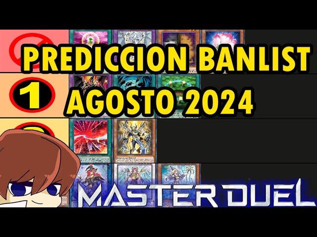 Predicción Banlist Master Duel Agosto 2024 Adiós Yubel con fe ;D TeamSetoX Yu-Gi-Oh!