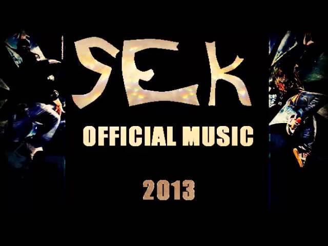 S.E.K - Calm down