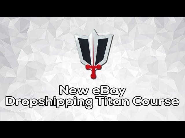 A Look Inside My New eBay Dropshipping Titans Course!