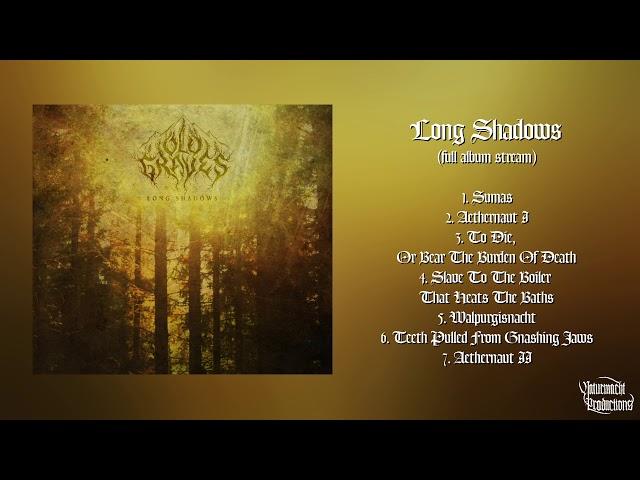 Old Graves - Long Shadows (Official Full Album | HD)