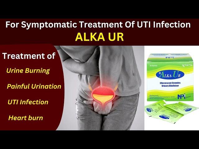 alka ur effervescent granules | best medicine for urine burning | urinary tract infection