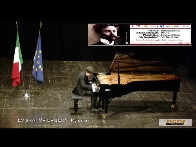 Premio Internazionale Pianistico A. Scriabin Evgeny Evgrafov II r