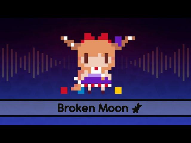 【Touhou Lyrics】 Broken Moon