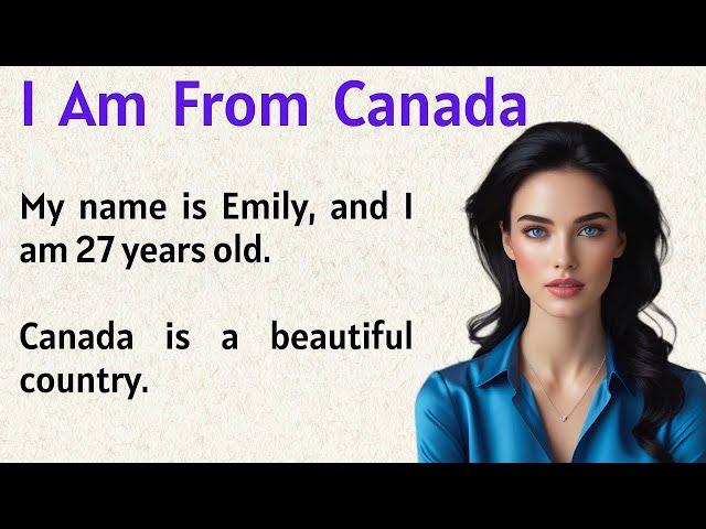 I Am From Canada  My Story for English Listening Practice 