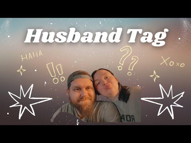 Husband Tag or Roast Fest? - Vlog #8