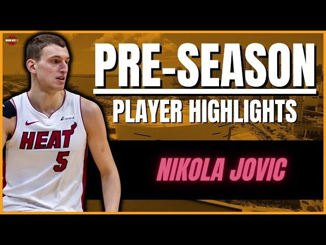 Nikola Jovic - Full Preseason Highlights 2024