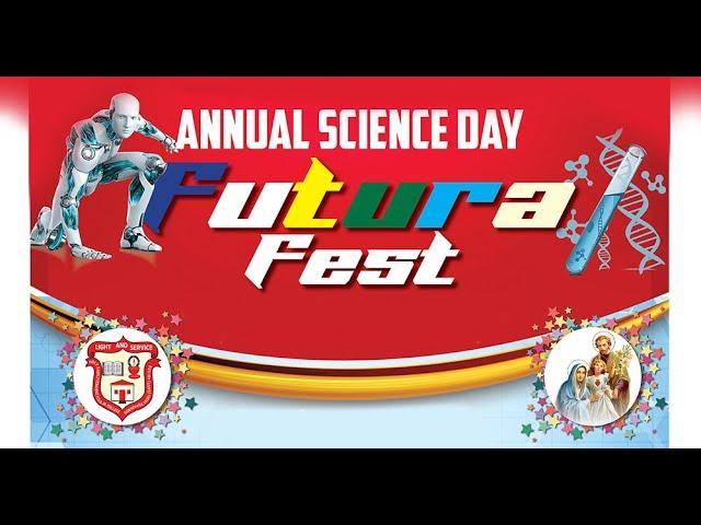 Holy Family Convent High School Annual Science Day (Futura Fest)