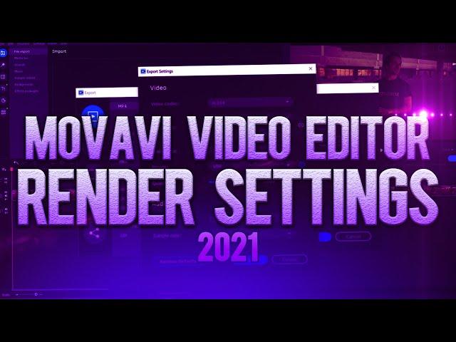 The Best Render Settings For YouTube In Movavi Video Editor Plus 2021 (Tutorial)
