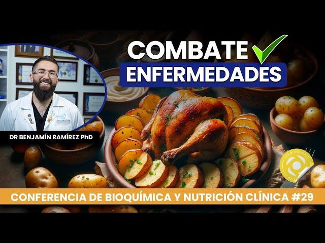 Papa Alimento Completo Contra Enfermedades - Conferencia # 29 - Dr Benjamín Ramírez PhD