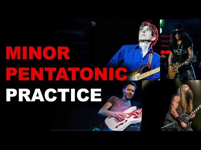 Minor Pentatonic Practice