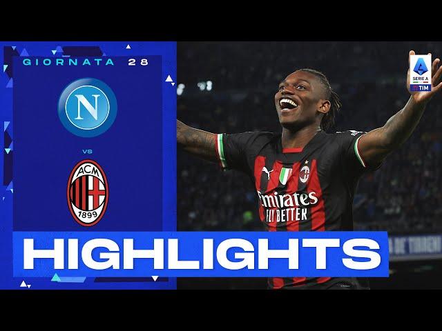 Napoli-Milan 0-4 | Un Leao stellare trascina i Rossoneri: Gol e Highlights | Serie A TIM 2022/23