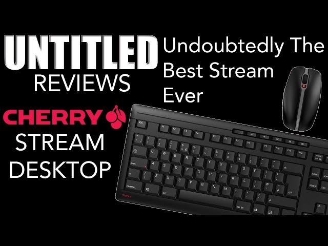 Undoubtedly The Best Stream Ever || CHERRY STREAM DESKTOP Desktop Set Unboxing & Review